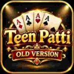 Teen Patti Old Version
